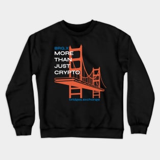 Bridges BRG.X Golden Gate Cryptocurrency Crewneck Sweatshirt